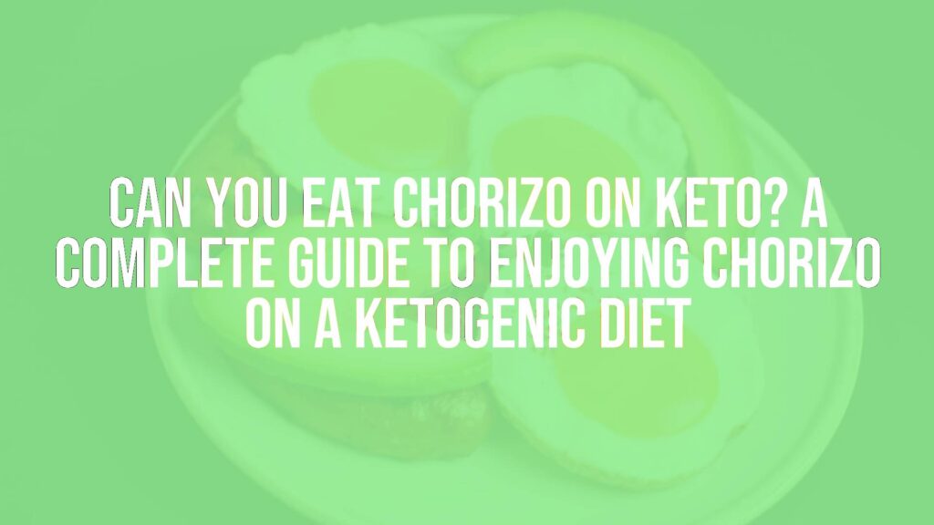 A delicious plate of chorizo sausage with keto-friendly ingredients like avocado and eggs, vibrant colors, appetizing, high fat food, ketogenic diet theme, realistic.