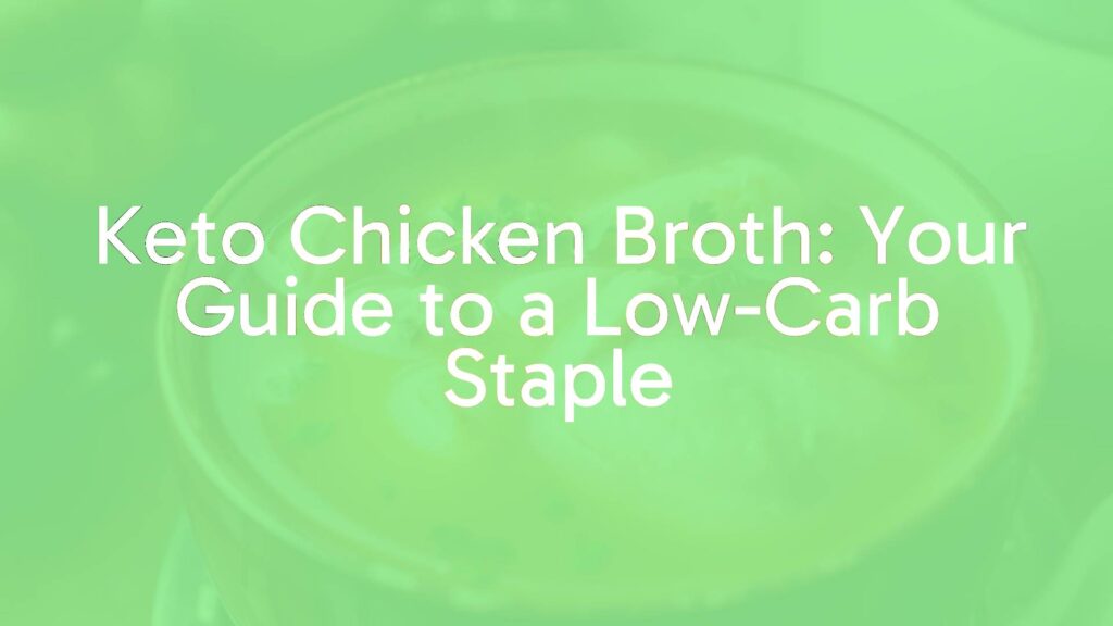 A steaming bowl of rich keto chicken broth, fresh herbs, golden color, cozy kitchen setting, realistic.